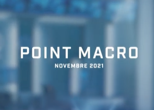 Chahine Capital – Point macro Novembre 2021