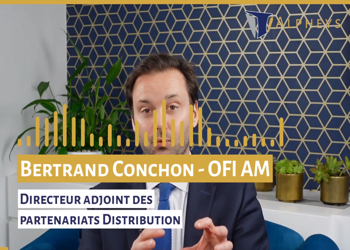 Alpheys Studio reçoit Bertrand Conchon, Directeur Adjoint des Partenariats Distribution Chez OFI Asset Management