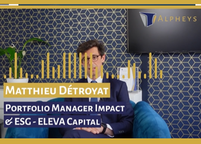 Alpheys Studio reçoit Matthieu Détroyat, Portfolio Manager Impact & ESG chez Eleva Capital