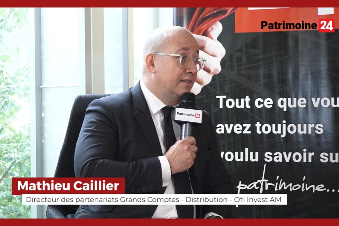 Interview avec Mathieu CAILLIER - Ofi Invest AM 