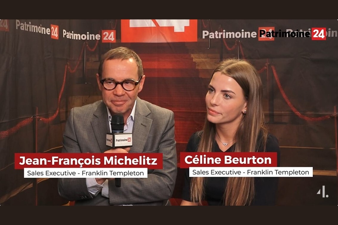 Interview avec Jean-François Michelitz et Céline Beurton - Franklin Templeton - Patrimonia 2024