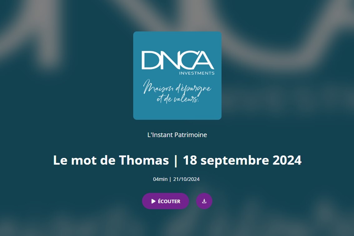 Linstant Patrimoine de Thomas Planell DNCA