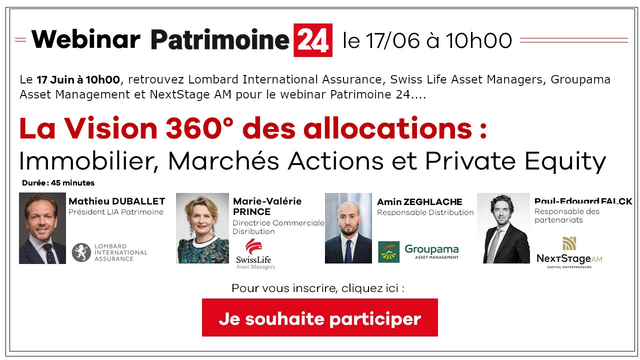 Webinar Patrimoine 24 - La Vision 360° des allocations : Immobilier, Marchés Actions et Private Equity