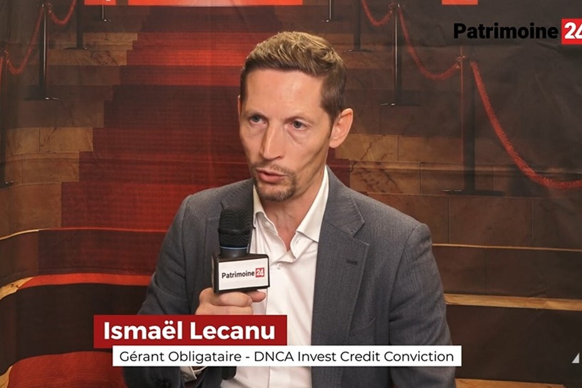 Interview avec Ismaël Lecanu - DNCA Invest Credit Conviction - Patrimonia 2024