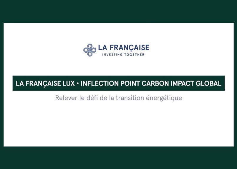 La Française LUX - Inflection Point Carbon Impact Global 